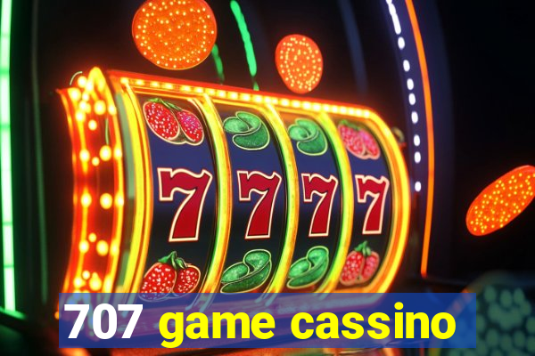 707 game cassino